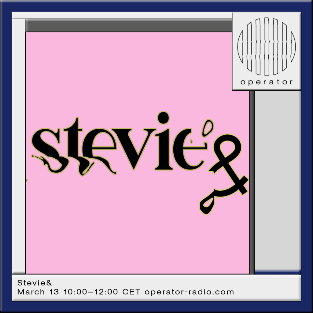 Stevie& – On Friendship/ Music/ Film (and other things)